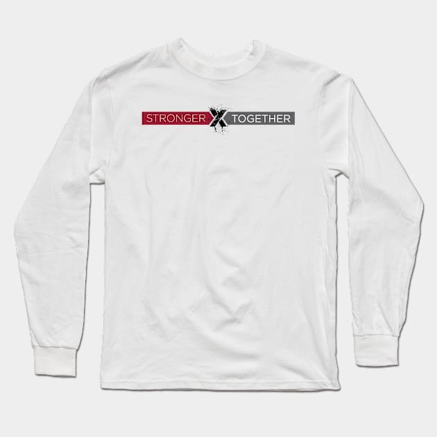 Stronger Together Long Long Sleeve T-Shirt by X-Factor EDU